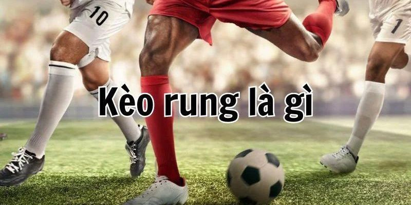 Bí Kíp Canh Kèo Chuẩn, Vào Tiền Chắc Thắng Tại Kèo Rung