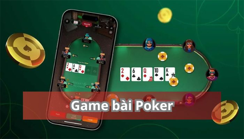 Hiểu cơ bản về game Poker thế nào?