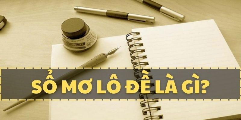 Định nghĩa số mơ thế nào?