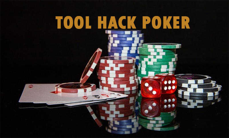 Tool Hack Poker – Bóc Trần Sự Thật Về Công Cụ Gian Lận Cùng Vin777