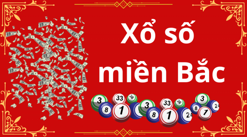 Xổ Số Miền Bắc – Cơ Hội Trúng Lớn Mỗi Ngày